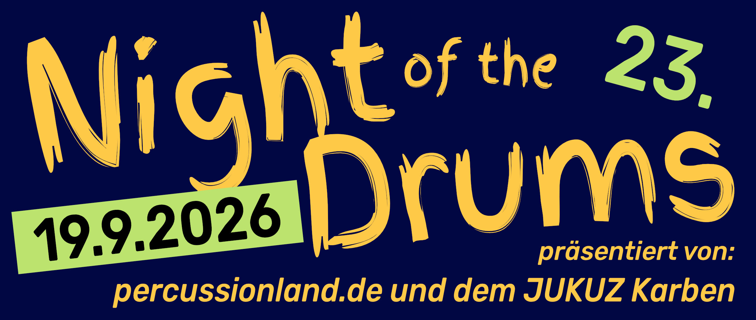 Ankündigung für die Night of the Drums am 19.9.2026